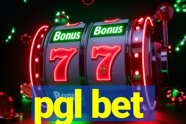 pgl bet